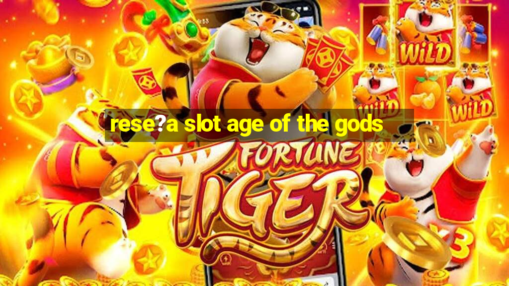 rese?a slot age of the gods