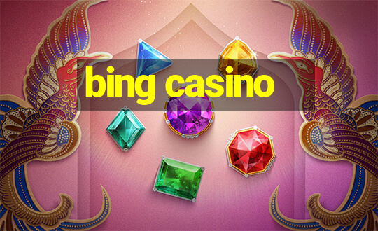 bing casino