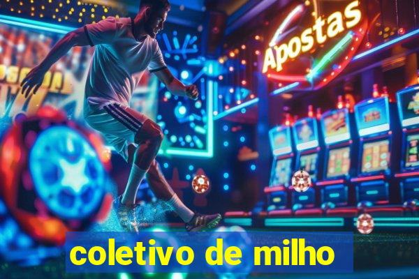 coletivo de milho