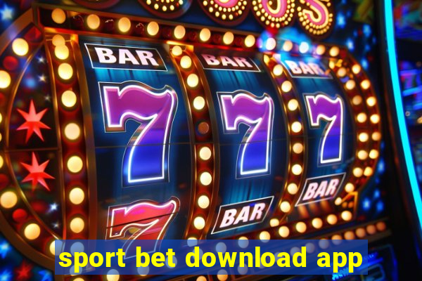 sport bet download app