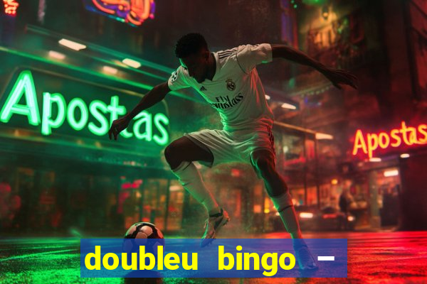 doubleu bingo – epic bingo