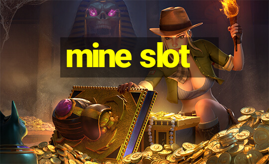 mine slot