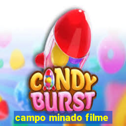 campo minado filme