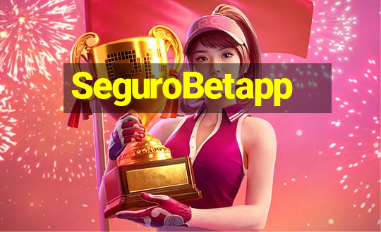 SeguroBetapp