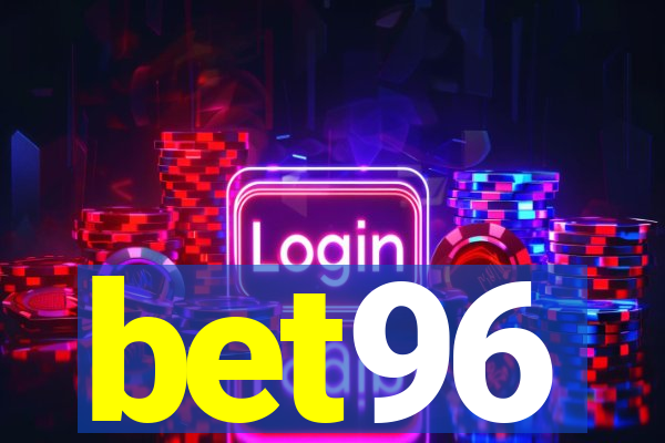 bet96