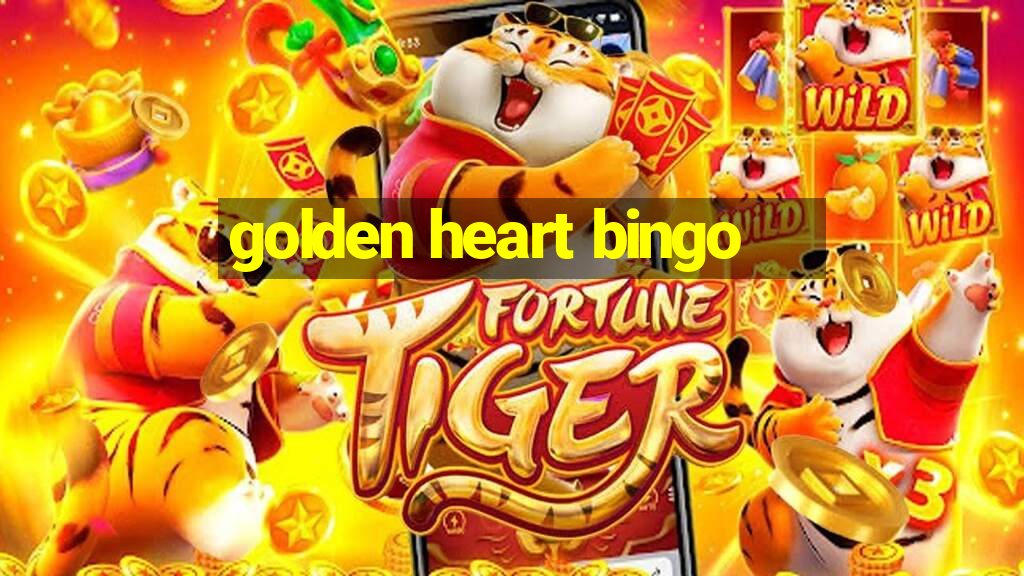 golden heart bingo