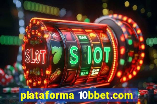 plataforma 10bbet.com