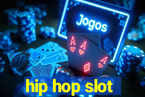 hip hop slot