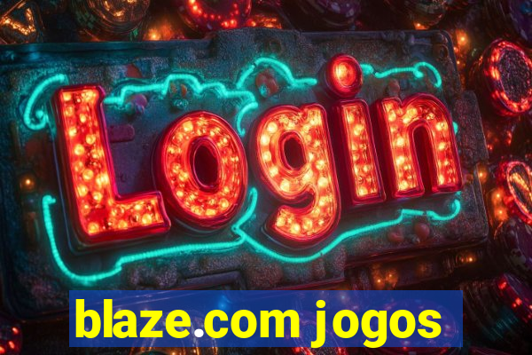 blaze.com jogos