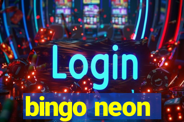 bingo neon