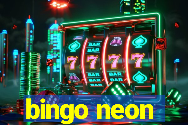 bingo neon