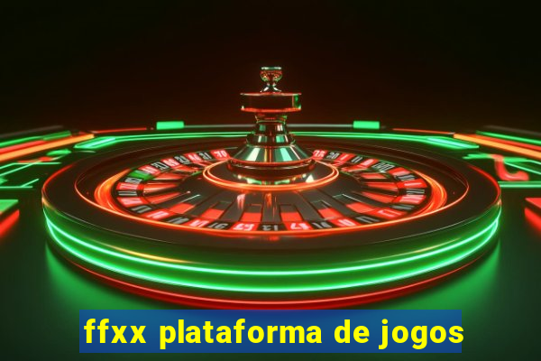 ffxx plataforma de jogos