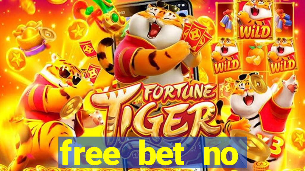 free bet no deposit bingo