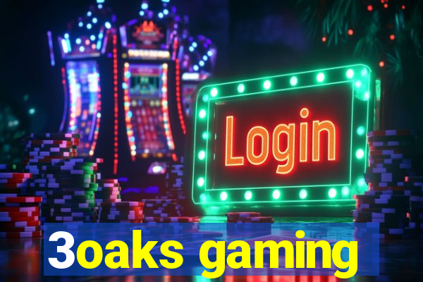 3oaks gaming