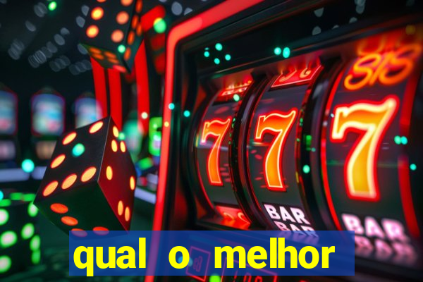 qual o melhor cassino online