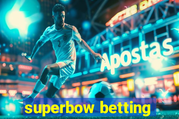 superbow betting