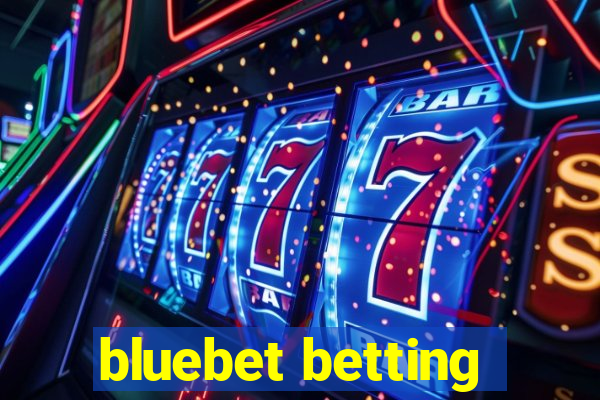 bluebet betting