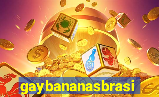 gaybananasbrasil