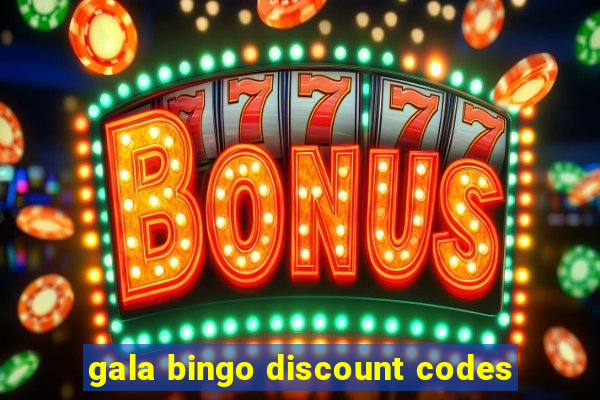 gala bingo discount codes