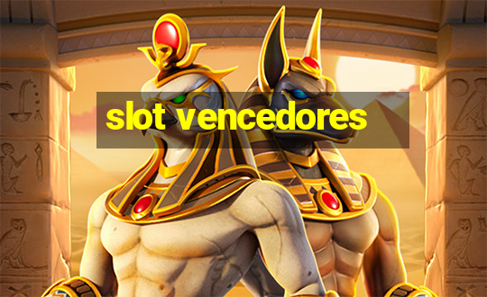 slot vencedores