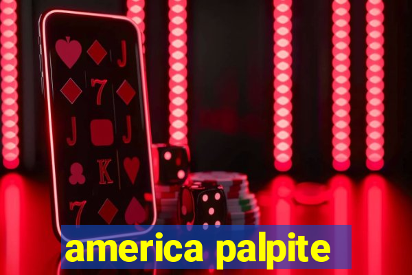 america palpite