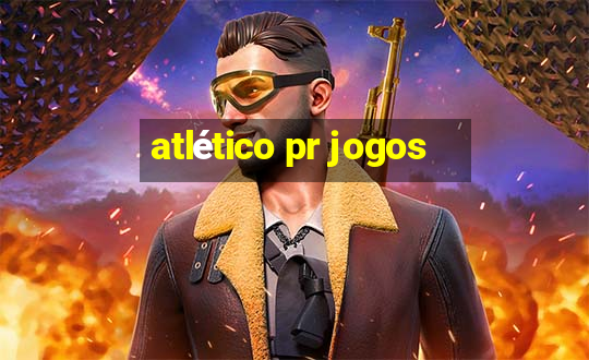 atlético pr jogos