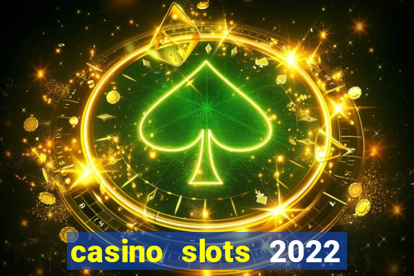 casino slots 2022 | wynnbet