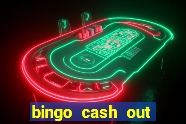 bingo cash out real money cash app