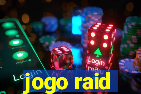 jogo raid