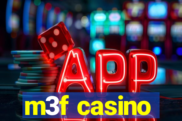 m3f casino