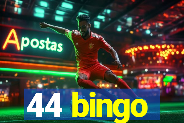 44 bingo