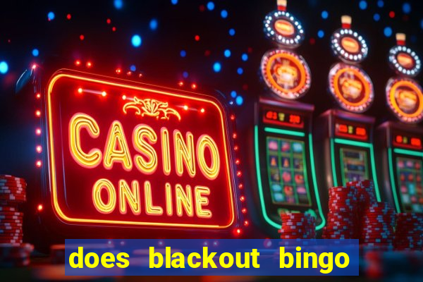 does blackout bingo really pay