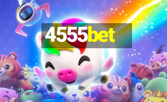 4555bet