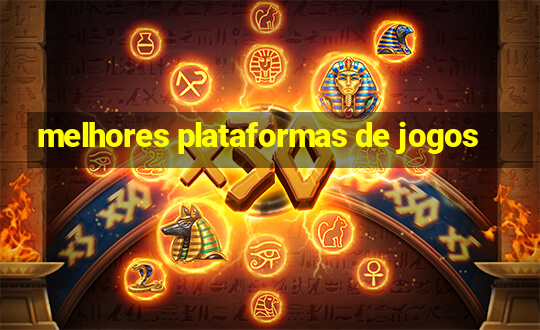 melhores plataformas de jogos