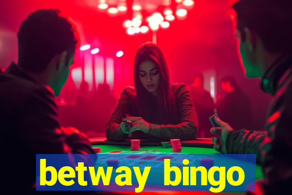 betway bingo