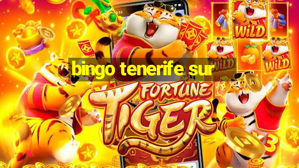 bingo tenerife sur