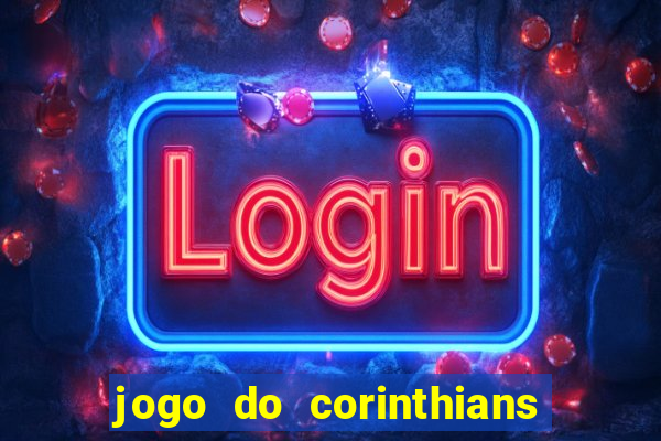 jogo do corinthians tempo real