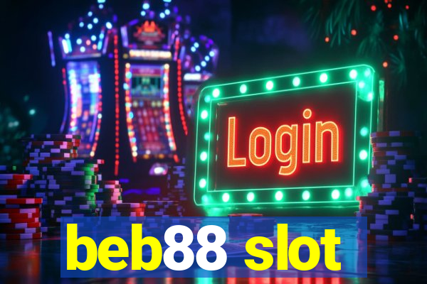 beb88 slot