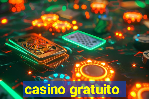 casino gratuito