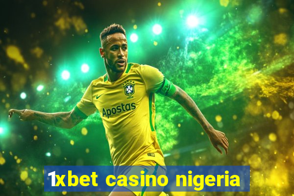 1xbet casino nigeria