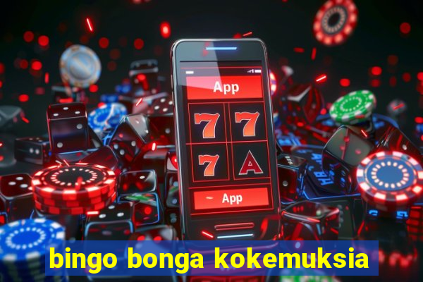 bingo bonga kokemuksia