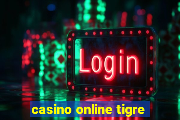 casino online tigre