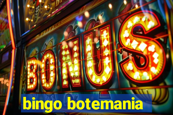 bingo botemania