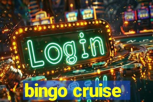 bingo cruise