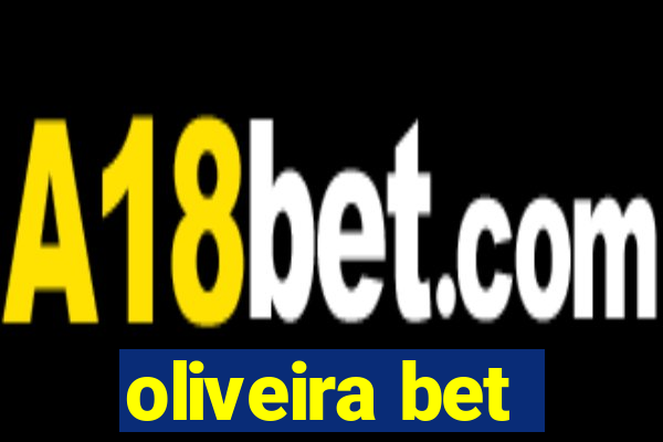 oliveira bet