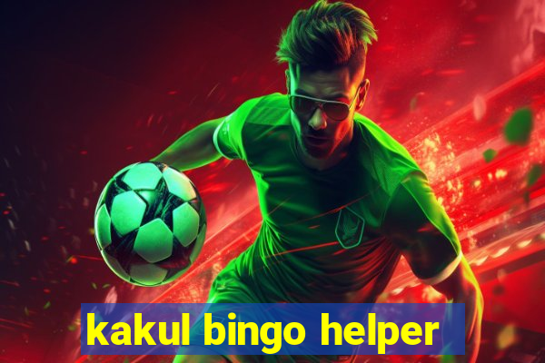 kakul bingo helper