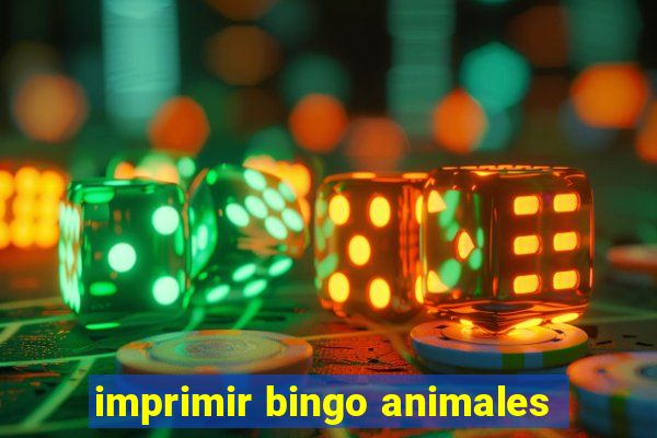 imprimir bingo animales