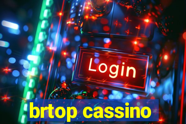 brtop cassino