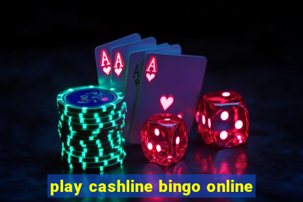 play cashline bingo online