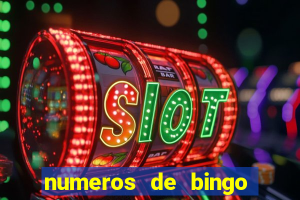 numeros de bingo del 1 al 75